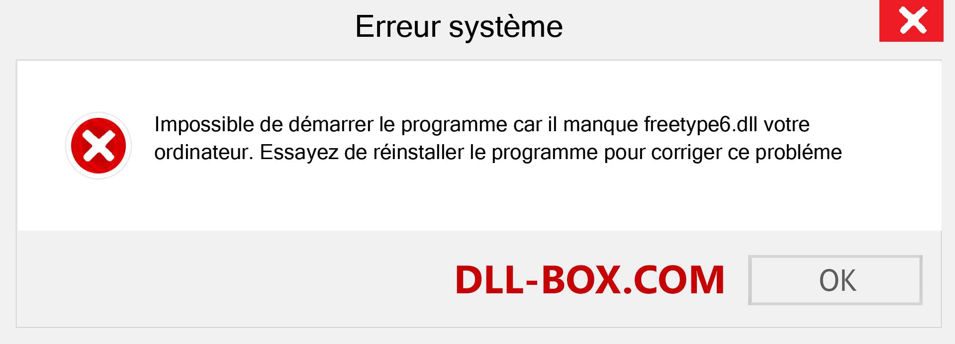 Le fichier freetype6.dll est manquant ?. Télécharger pour Windows 7, 8, 10 - Correction de l'erreur manquante freetype6 dll sur Windows, photos, images